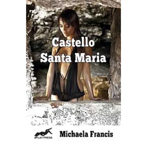 House Of Dasein Castello Santa Maria By Michaela Francis 2016 Glbt Spanking Erotica - Paper Back