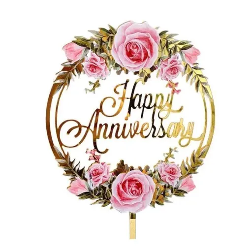 Happy Birthday Anniversary Wedding Cake Flowers Topper Acrylic Party Decorations - NO.02