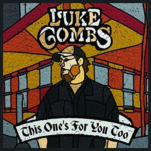 This Ones For You Too: Dlx Edn - Combs, Luke Cd Album