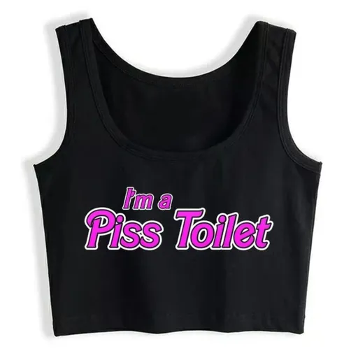 House Of Dasein Im A Piss Toilet Pink Design Slim Fit Crop Top Hotwife Humorous Flirtation Tank - Black - S