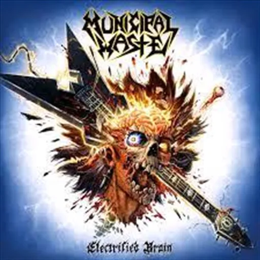 Electrified Brain - Municipal Waste Cd Album