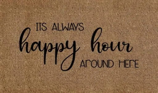 Happy Hour Doormat Door Mat 60cm