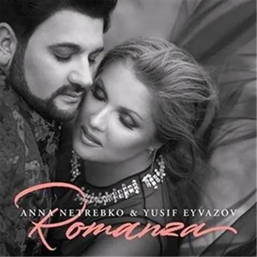 Romanza - Netrebko, Anna: Yusif Eyvazov Cd Album